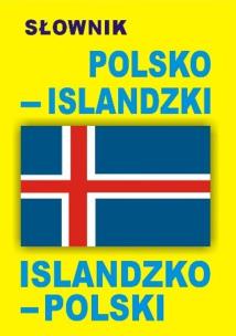 Okładka książki Słownik polsko-islandzki, islandzko-polski