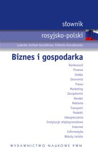 Okładka książki Słownik rosyjsko polski Biznes i gospodarka