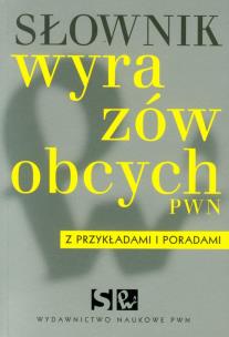 Okładka książki Słownik wyrazów obcych z przykładami i poradami
