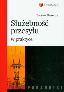 Okładka książki Służebność przesyłu w praktyce