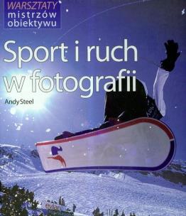 Okładka książki Sport i ruch w fotografii