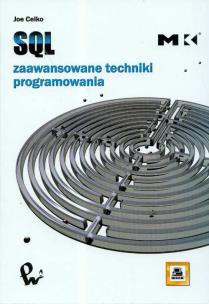 Okładka książki SQL Zaawansowane techniki programowania