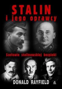 Okładka książki Stalin i jego oprawcy