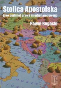 Okładka książki Stolica apostolska jak podmiot prawa międzynarodowego