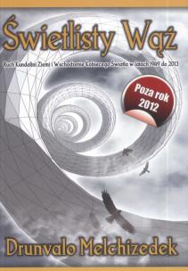 Świetlisty Wąż. Autor: Drunvalo Melchizedek. Multiszop.pl Okładka książki Świetlisty Wąż