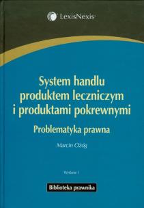 Okładka książki System handlu produktem leczniczym i produktami pokrewnymi