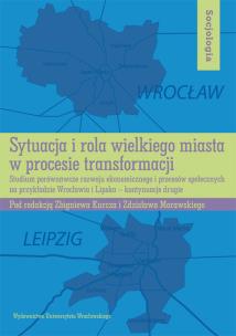 Opakowanie Sytuacja i rola wielkiego miasta w procesie transformacji
