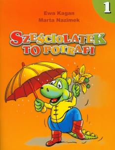 Okładka książki Sześciolatek to potrafi 1