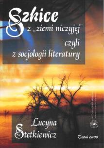 Okładka książki Szkice z „ziemi niczyjej” czyli z socjologii literatury
