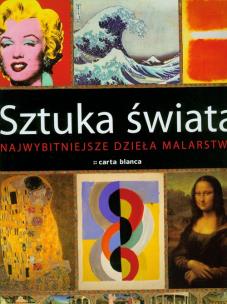 Sztuka świata. Autor: Opracowanie zbiorowe. Multiszop.pl Okładka książki Sztuka świata