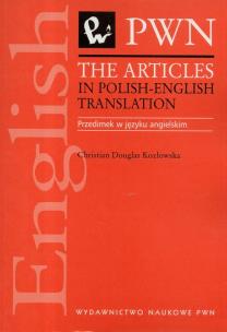 Okładka książki The Articles in Polish-English Translation