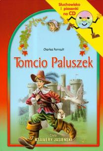 Okładka książki Tomcio Paluszek Słuchowisko z płytą CD - Audiobook