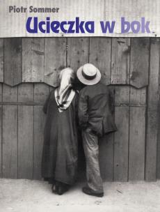 Okładka książki Ucieczka w bok