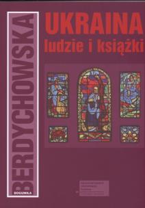 Okładka książki Ukraina Ludzie i książki