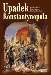 Okładka książki Upadek Konstantynopola