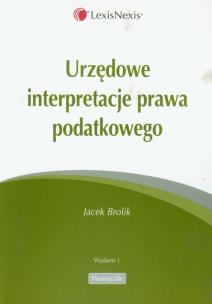 Okładka książki Urzędowe interpretacje prawa podatkowego