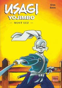 Okładka książki Usagi Yojimbo. Most Łez
