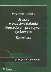 Okładka książki Ustawa o przeciwdziałaniu nieuczciwym praktykom rynkowym