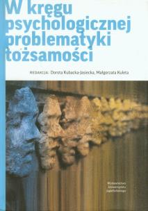 Okładka książki W kręgu psychologicznej problematyki tożsamości