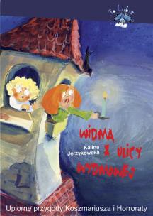 Okładka książki Widma z ulicy Wydmowej