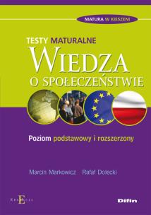 Okładka książki Wiedza o społeczeństwie Testy maturalne
