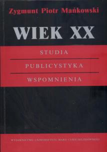 Okładka książki Wiek XX Studia Publistystyka Wspomnienia