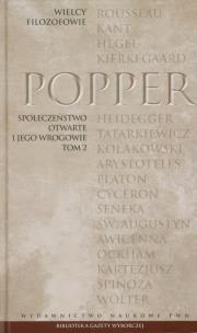 Okładka książki Wielcy Filozofowie 22 Społeczeństwo otwarte i jego wrogowie tom 2