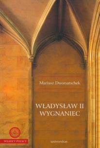 Okładka książki Władysław II Wygnaniec