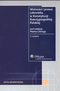 Opakowanie Wolność i prawa człowieka w Konstytucji Rzeczpospolitej Polskiej