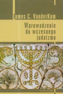 Okładka książki Wprowadzenie do wczesnego judaizmu
