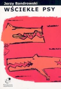 Okładka książki Wściekłe psy