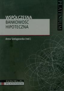 Okładka książki Współczesna bankowość hipoteczna