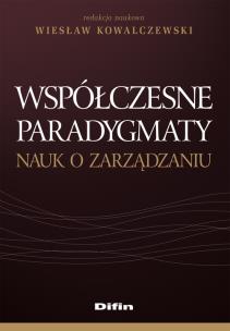 Opakowanie Współczesne paradygmaty nauk o zarządzaniu
