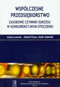 Okładka książki Współczesne przedsiębiorstwo Zasobowe czynniki sukcesu w konkurencyjnym otoczeniu