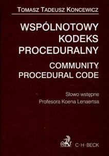 Okładka książki Wspólnotowy kodeks proceduralny Community Procedural Code