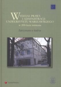 Opakowanie Wydział Prawa i Administracji Uniwersytetu Warszawskiego w 200-lecie istnienia