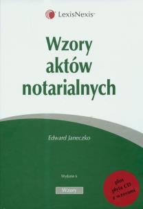 Okładka książki Wzory aktów notarialnych  z płytą CD