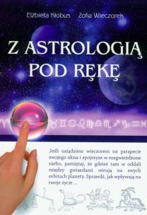 Okładka książki Z astrologią pod rękę