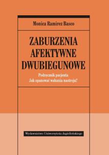 Okładka książki Zaburzenia afektywne dwubiegunowe
