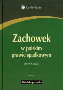 Okładka książki Zachowek w polskim prawie spadkowym