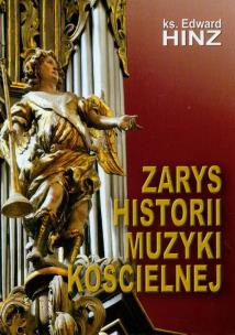 Okładka książki Zarys historii muzyki kościelnej