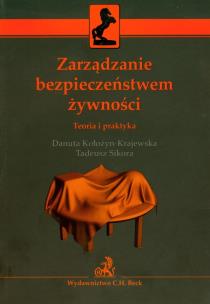 Okładka książki Zarządzanie bezpieczeństwem żywności