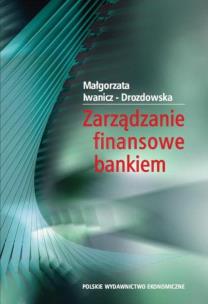Okładka książki Zarządzanie finansowe bankiem