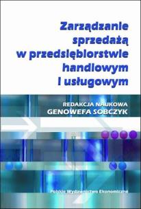Okładka książki Zarządzanie sprzedażą w przedsiębiorstwie handlowym i usługowym