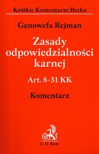 Okładka książki Zasady odpowiedzialności karnej Komentarz