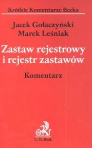 Okładka książki Zastaw rejestrowy i rejestr zastawów Komentarz