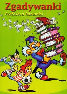 Okładka książki Zgadywanki profesora Rozumka