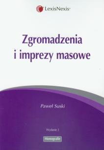 Okładka książki Zgromadzenia i imprezy masowe