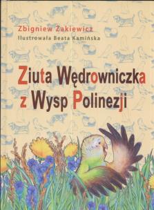 Okładka książki Ziuta Wędrowniczka z Wysp Polinezji