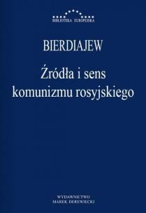 Okładka książki Źródła i sens komunizmu rosyjskiego